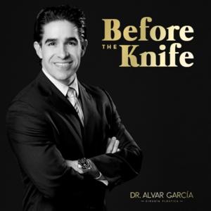 Before the Knife con el Dr. Alvar García