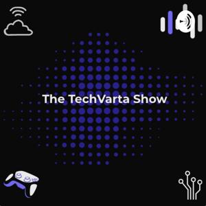 The TechVarta Show(TVS)