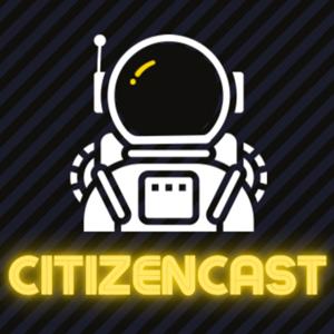 CitizenCast: A Star Citizen Podcast by waytoogeeky