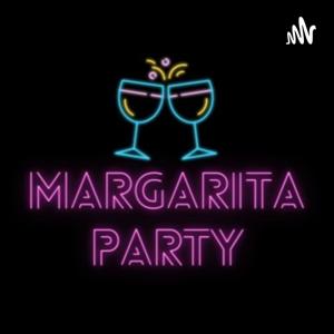 Margarita Party