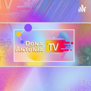 Dona Antônia Podcasts