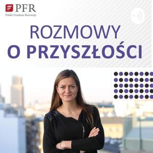 Rozmowy o przyszłości