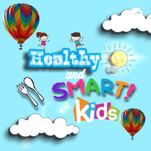 Healthy and Smart Kids