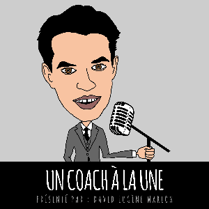 Un Coach À La Une® by David Eugène MARION