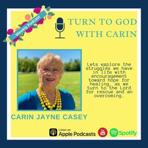 Turn to God with Carin