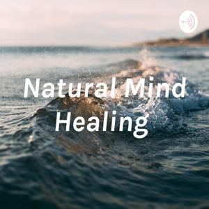 Natural Mind Healing by Jessyca Marshall