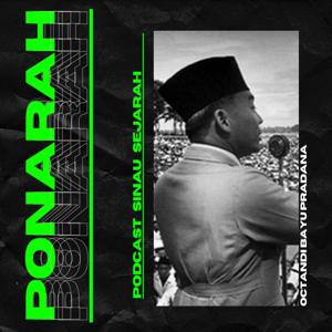 PONARAH (PODCAST SINAU SEJARAH)