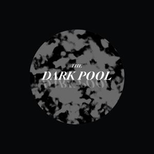 The Dark Pool by The Alchemical Actors