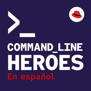 Command Line Heroes en español by Red Hat