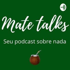 Mate Talks