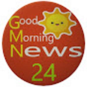 Good-Morning NEWS 24