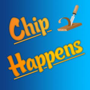 Chip Happens