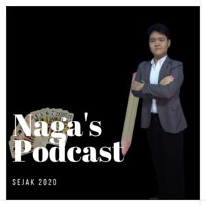 Naga's Podcast