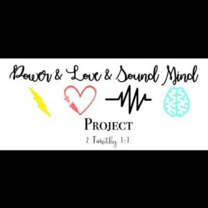 Power Love & Sound Mind Project