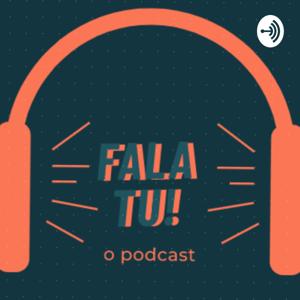 Fala Tu Podcast
