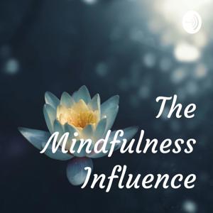 The Mindfulness Influence