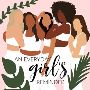 An Everyday Girl's Reminder