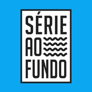 Série ao Fundo