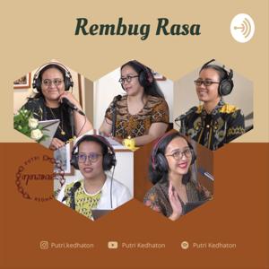 Rembug Rasa Putri Kedhaton