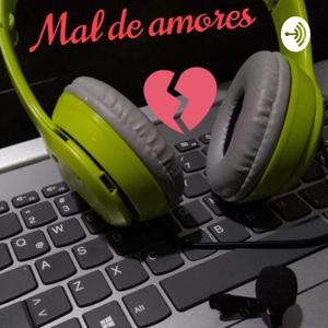 Mal De Amores