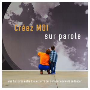 Créez MOI sur parole by Nathalie Richard