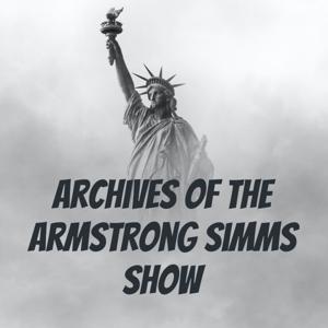 Archives of the Armstrong Simms Show