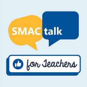 SMACtalk for Teachers