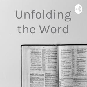 Unfolding the Word