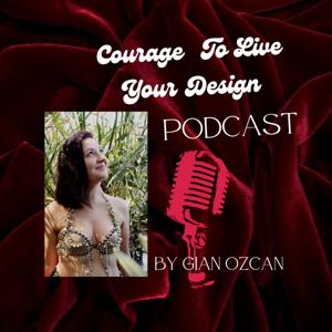 Courage To Live Your Design