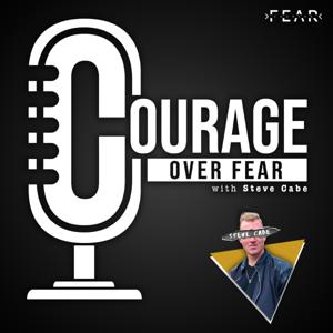 Courage Over Fear