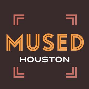 MUSED Houston