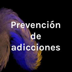 Prevención de adicciones