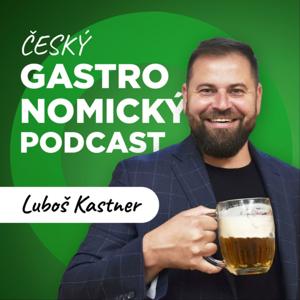 Český GASTRONOMICKÝ podcast