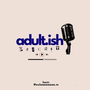 adult-ish