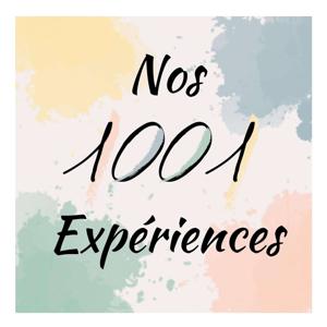 Nos 1001 Expériences