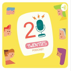 TWENTIES PODCAST