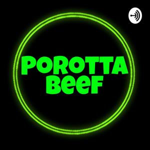 Porotta Beef | Malayalam Podcasts