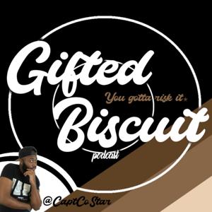 Gifted Biscuit