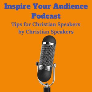 Inspire Your Audience Podcast