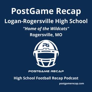 Logan-Rogersville High School - PostGame Recap