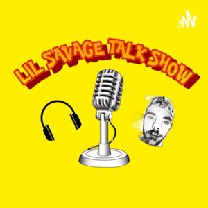 L!l Savage Talk Show