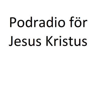 Podradio för Jesus Kristus