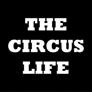 The Circus Life Podcast