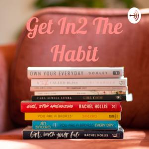 Get In2 The Habit