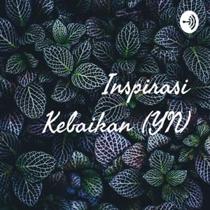 Inspirasi Kebaikan (YN)