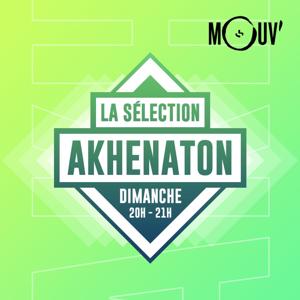 La sélection Akhénaton