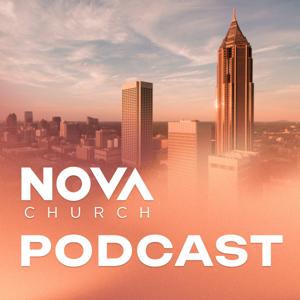 Nova Church Atlanta Podcast