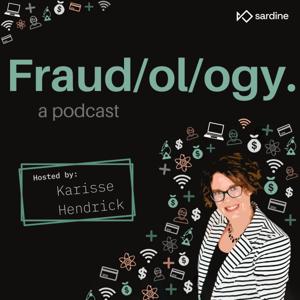 Fraudology Podcast with Karisse Hendrick by Karisse Hendrick