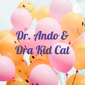 Dr. Ando & Dra Kid Cat