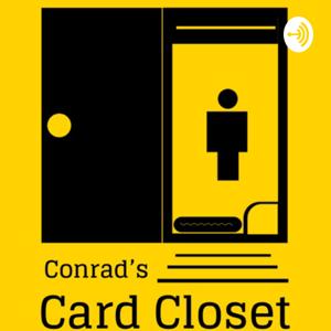 Conrad’s Card Closet